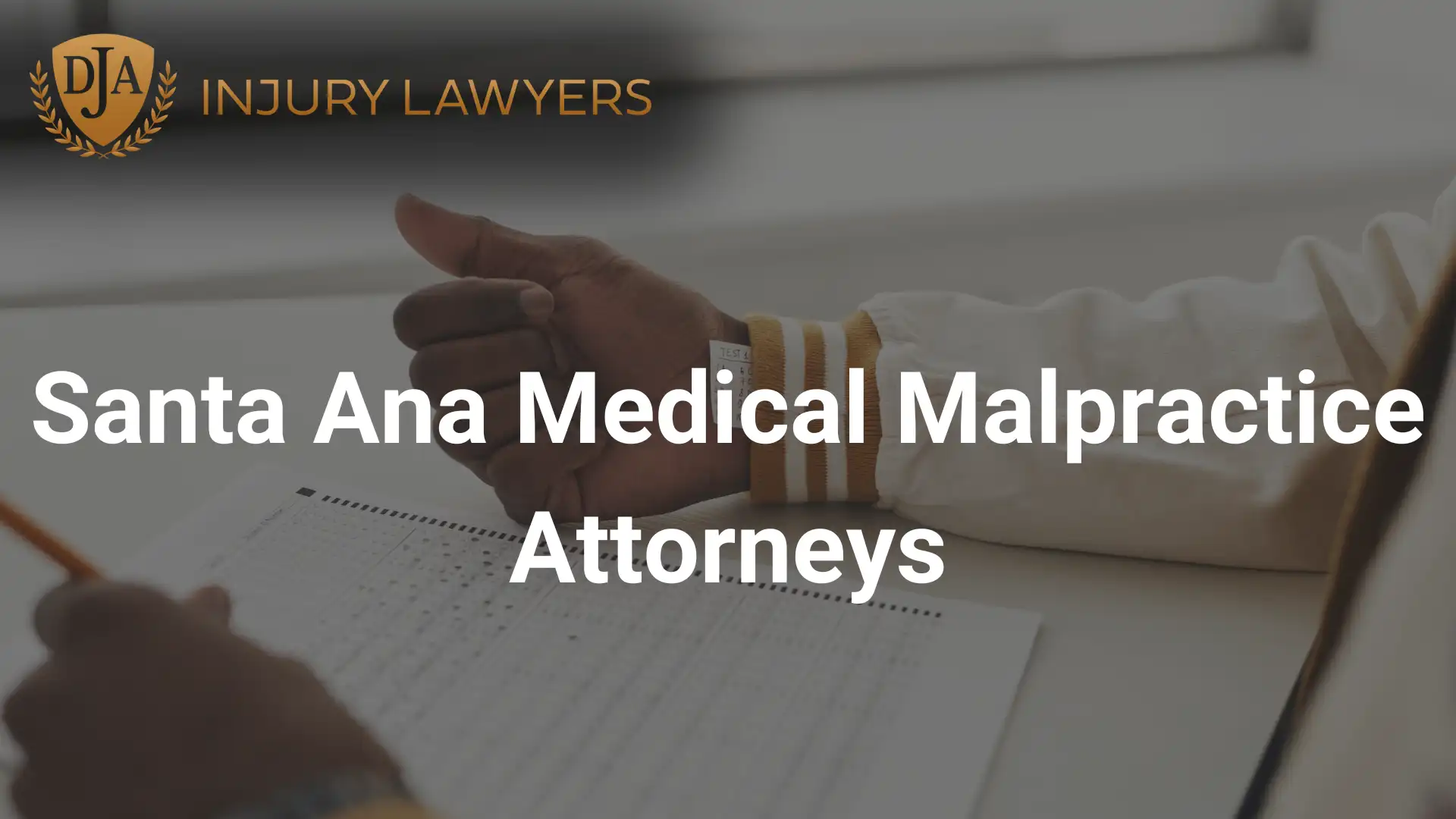 Santa Ana Medical Malpractice Attorneys Image
