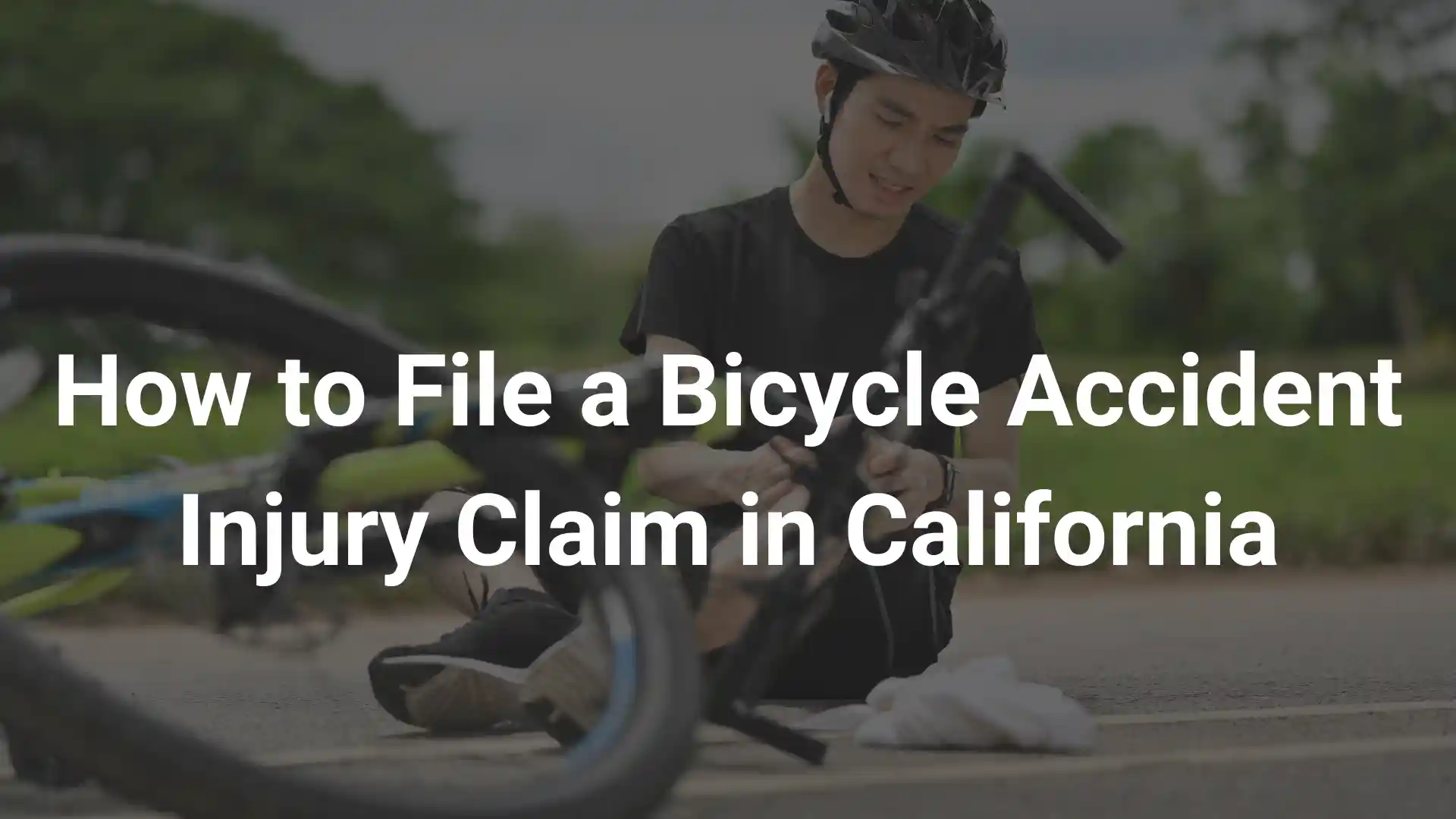 How to File a Bicycle Accident Injury Claim in California image